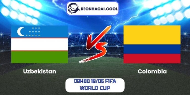 Soi kèo Uzbekistan vs Colombia (09h00 18/06, FIFA World Cup) 5 Uzbekistan vs Colombia